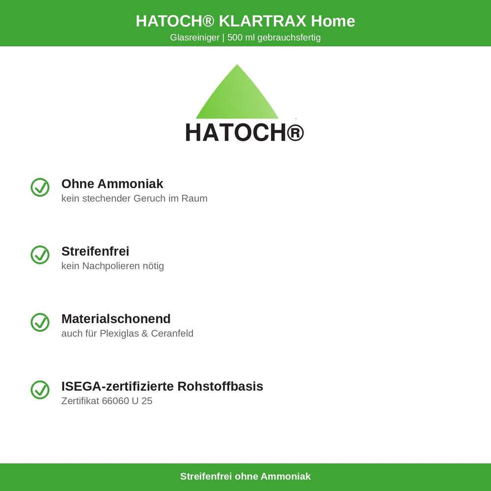 HATOCH KLARTRAX Home Vorteile: ohne Ammoniak, streifenfrei, materialschonend