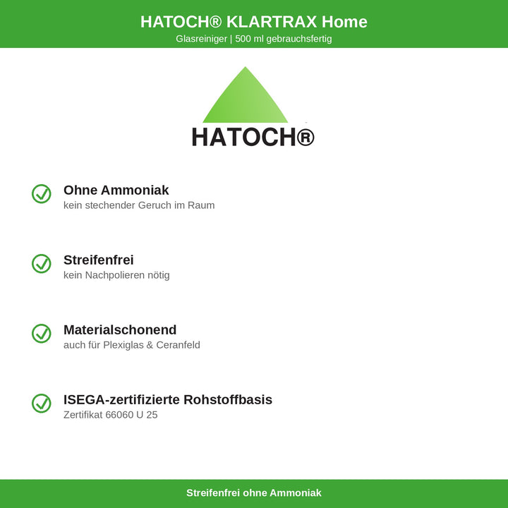 HATOCH KLARTRAX Home Vorteile: ohne Ammoniak, streifenfrei, materialschonend