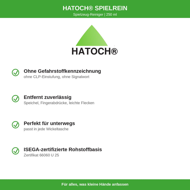 HATOCH SPIELREIN Vorteile: ohne Gefahrstoffkennzeichnung, ISEGA-zertifizierte Rohstoffbasis