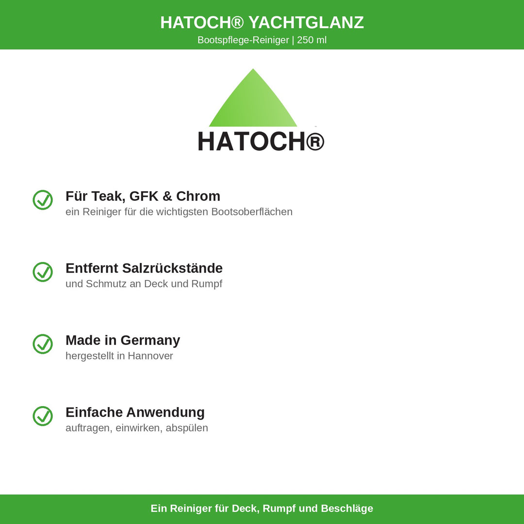 HATOCH YACHTGLANZ Vorteile: für Teak, GFK und Chrom, entfernt Salzrückstände